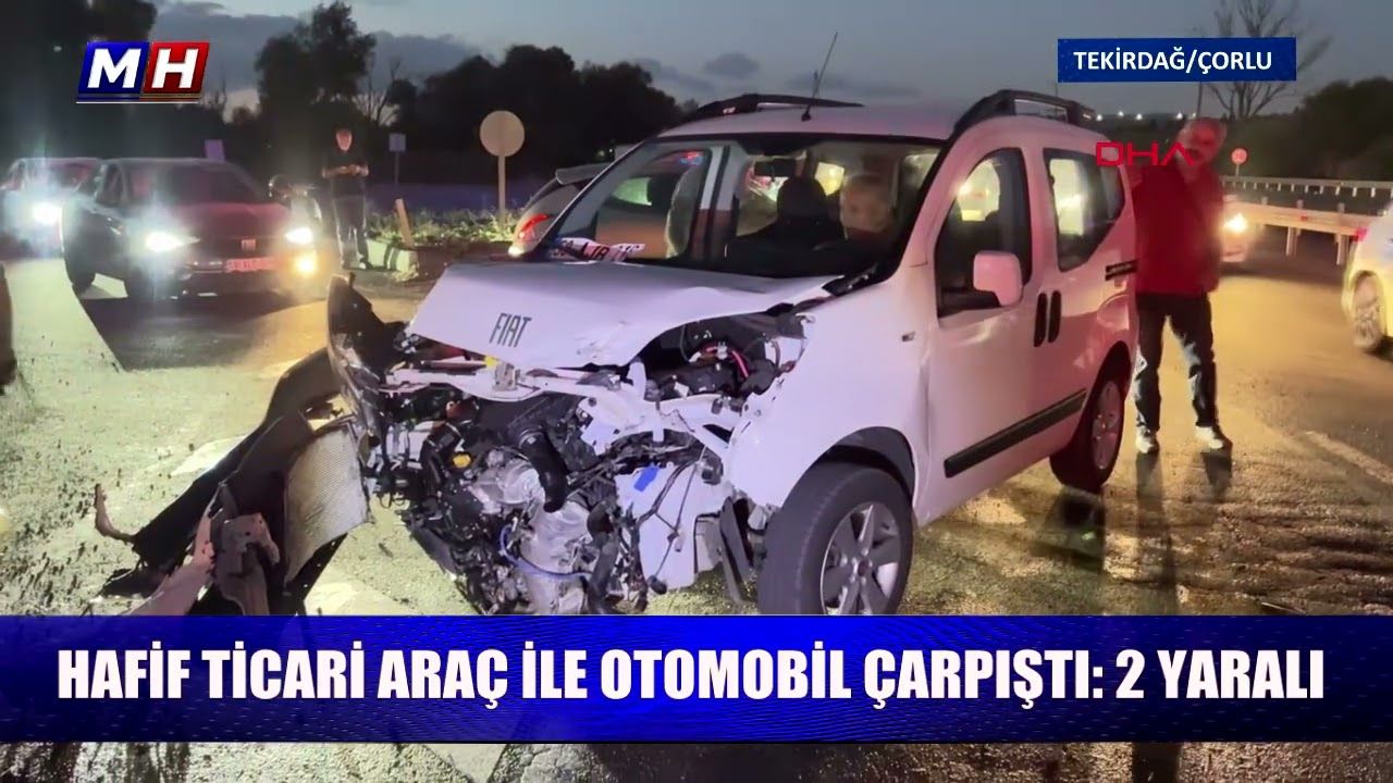 Hafif ticari araç ile otomobil çarpıştı: 2 yaralı