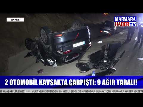 2 otomobil kavşakta çarpıştı: 9 ağır yaralı