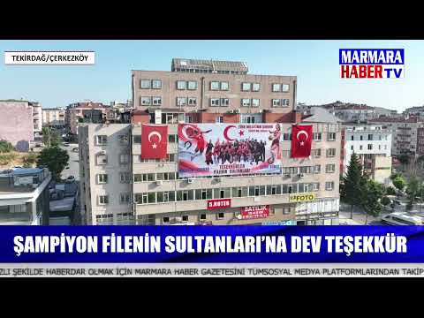 Şampiyon Filenin Sultanları'na dev teşekkür