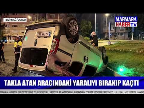 Takla atan aracındaki yaralıyı bırakıp kaçtı