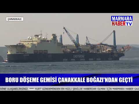 Dev gemi Çanakkale boğazından geçti