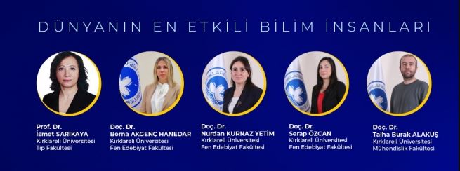 Dünyanın en etkili bilim insanları listesine girdiler