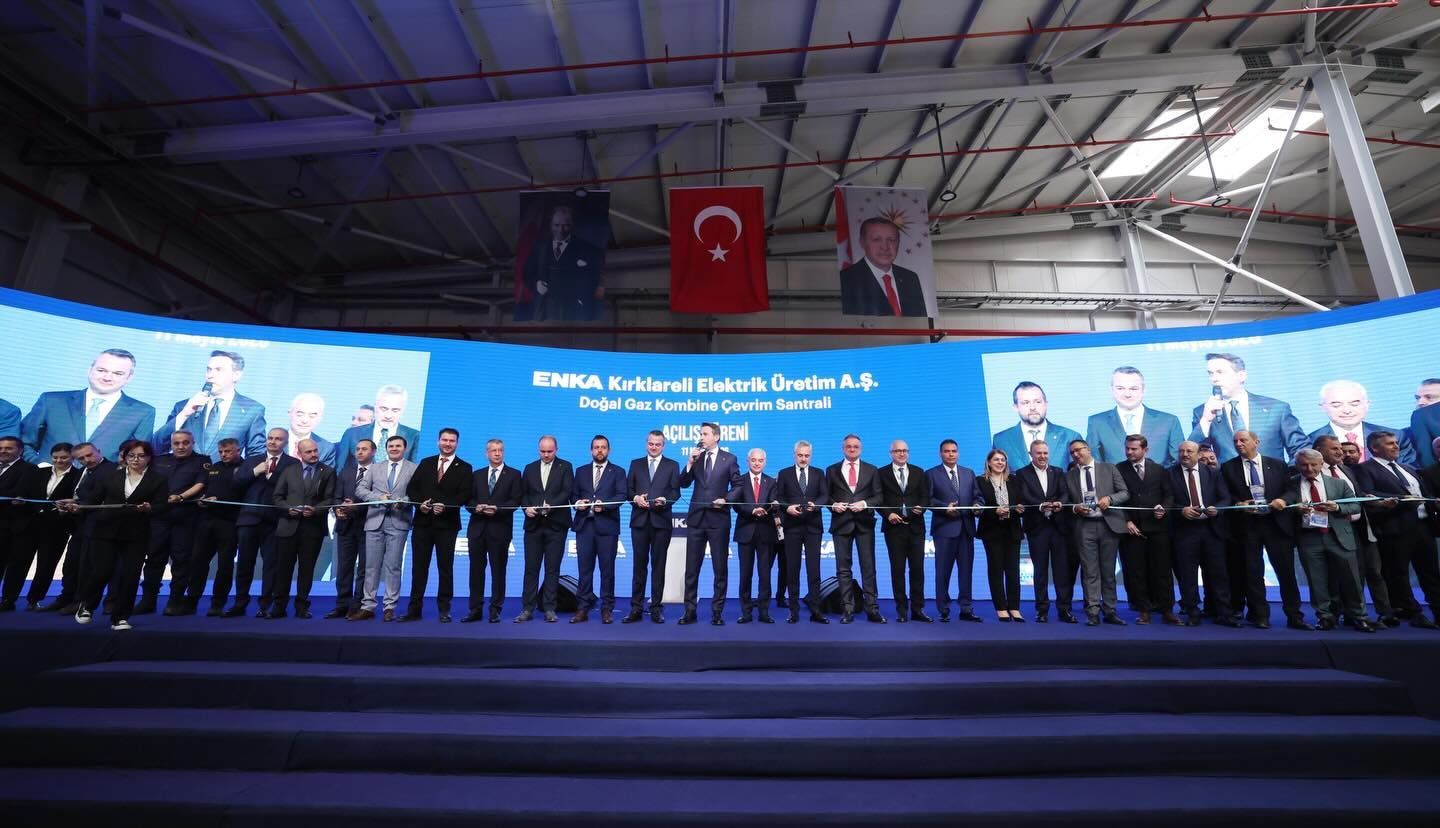 ENKA Kırklareli Doğal Gaz Kombine Çevrim Santrali’nin açılışını Bakan Bayraktar yaptı