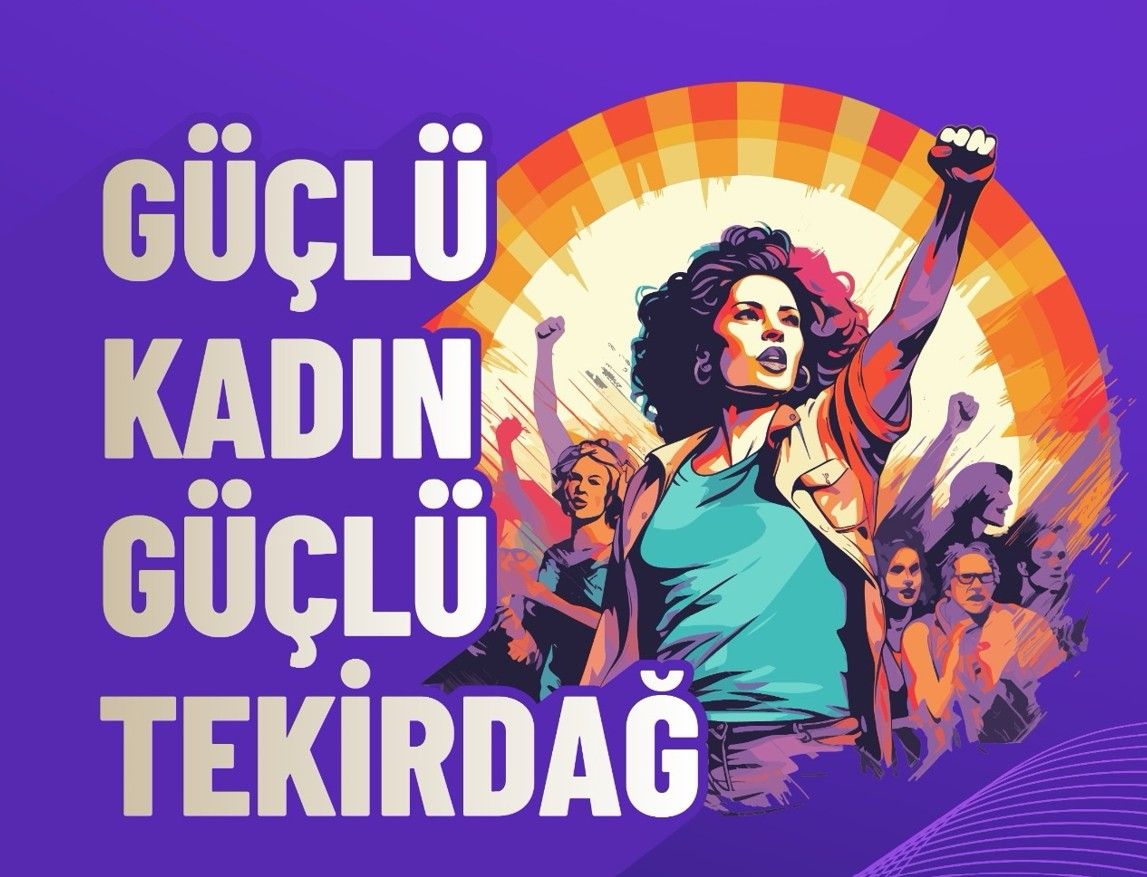 Güçlü Kadınlar Güçlü Tekirdağ