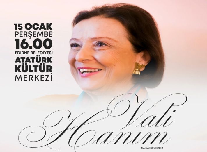 “Vali Hanım” belgeseli, Edirne halkıyla buluşacak