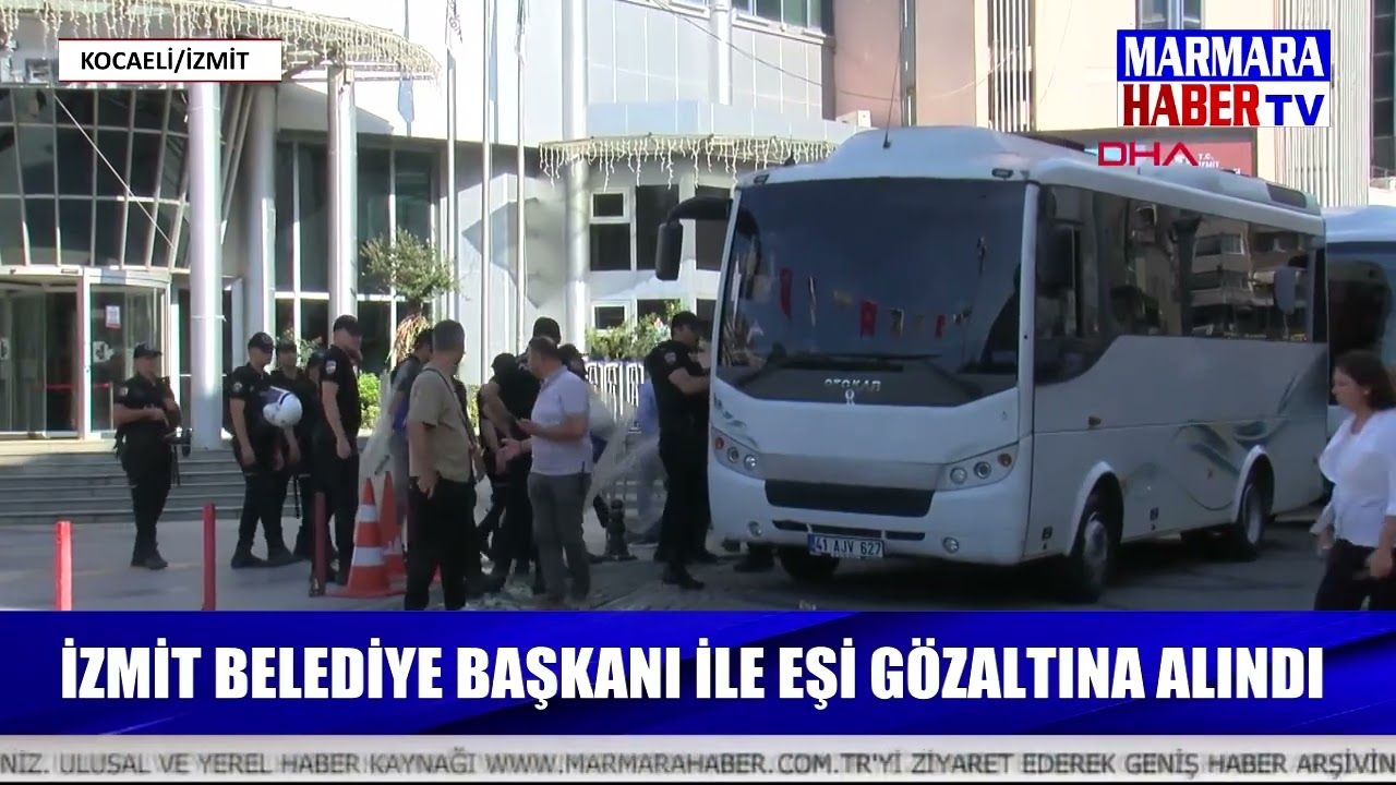 İzmit Belediye Başkanı ile eşi gözaltına alındı